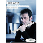 Jojo Mayer - Secret Weapons for The Modern Drummer