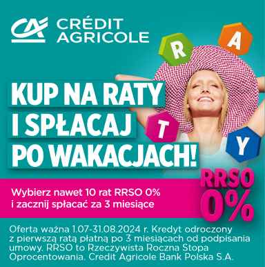 Raty 0% z Credit Agricole - Zacznij spłacać za 3 miesiące