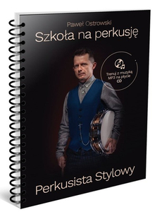 Paweł Ostrowski - Perkusista Stylowy – książka + MP3