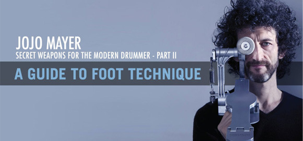 Jojo Mayer – Secret Weapons II - Foot Techinique