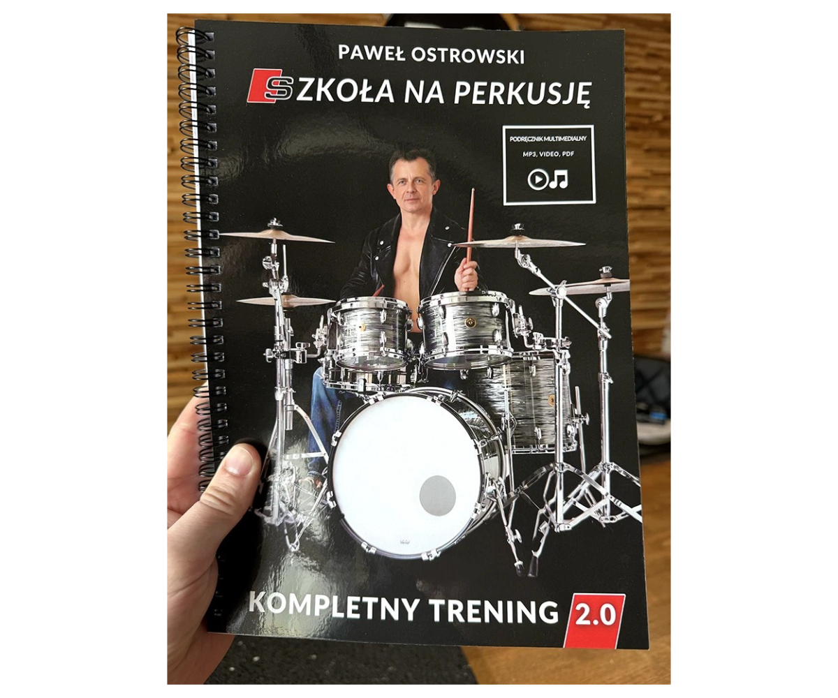 Szkoła na Perkusję Kompletny Trening 2.0 (Paweł Ostrowski)