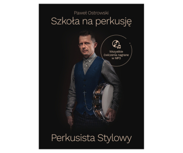 Paweł Ostrowski - Perkusista Stylowy - książka + MP3