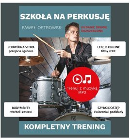 Paweł Ostrowski Szkoła na Perkusję Wydanie II