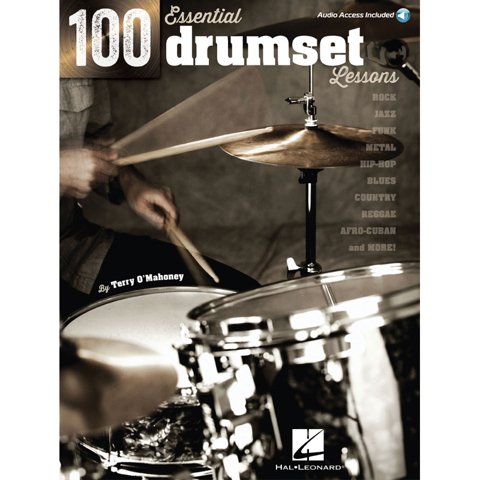 100 Essential  Drumset Lessons by Terry O'Mahoney