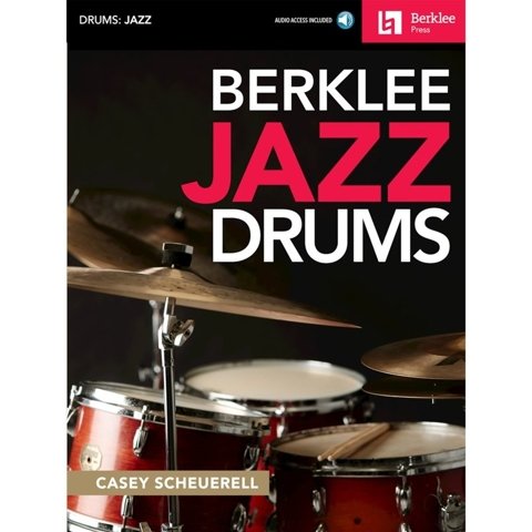 Berklee Jazz Drums Casey Scheuerell książka + kod
