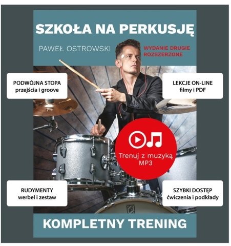 Paweł Ostrowski Szkoła na Perkusję Wydanie II